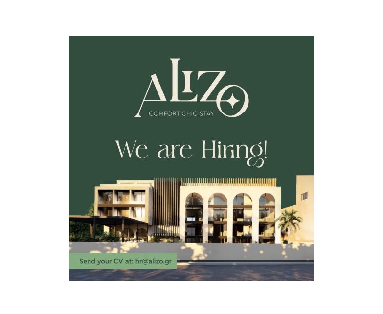 Θέσεις όλων των ειδικοτήτων στο νεόδμητο Alizo Hotel στην Ιξιά